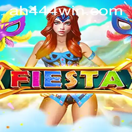 Discover the Vibrant World of Fiesta: The Game Revolutionizing Fun with AH444